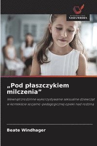 bokomslag "Pod plaszczykiem milczenia"