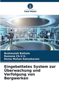 bokomslag Eingebettetes System zur Überwachung und Verfolgung von Bergwerken