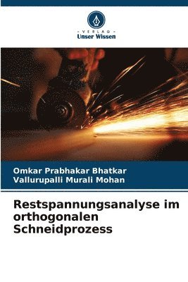 bokomslag Restspannungsanalyse im orthogonalen Schneidprozess