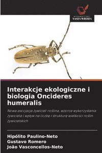 bokomslag Interakcje ekologiczne i biologia Oncideres humeralis
