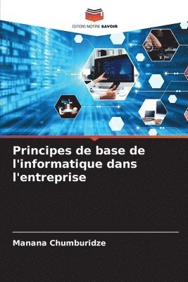 bokomslag Principes de base de l'informatique dans l'entreprise