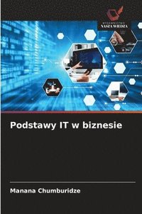 bokomslag Podstawy IT w biznesie