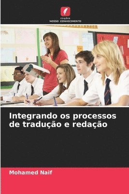 bokomslag Integrando os processos de tradução e redação