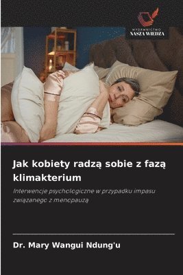 bokomslag Jak kobiety radz? sobie z faz? klimakterium