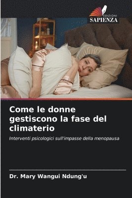 bokomslag Come le donne gestiscono la fase del climaterio
