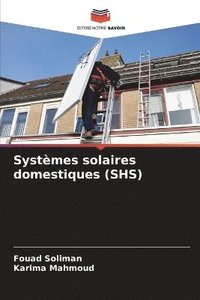 bokomslag Systèmes solaires domestiques (SHS)