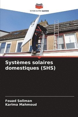bokomslag Systèmes solaires domestiques (SHS)
