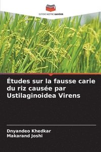 bokomslag Études sur la fausse carie du riz causée par Ustilaginoidea Virens