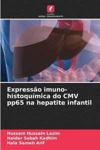 bokomslag Expressão imuno-histoquímica do CMV pp65 na hepatite infantil