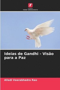 bokomslag Ideias de Gandhi - Visão para a Paz