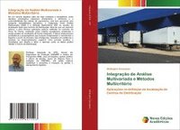 bokomslag Integração de Análise Multivariada e Métodos Multicritério