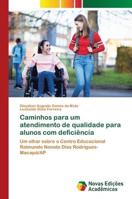 bokomslag Caminhos para um atendimento de qualidade para alunos com deficiência