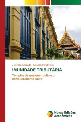 Jeferson Andrade, Alessandra Oliveira - Imunidade Tributária, Häftad