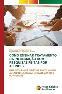 bokomslag Como Ensinar Tratamento Da Informação Com Pesquisas Feitas Por Alunos?