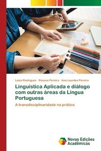 bokomslag Linguística Aplicada e diálogo com outras áreas da Língua Portuguesa