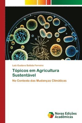 bokomslag Tópicos em Agricultura Sustentável
