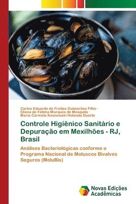 bokomslag Controle Higiênico Sanitário e Depuração em Mexilhões - RJ, Brasil