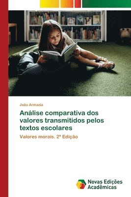 bokomslag Análise comparativa dos valores transmitidos pelos textos escolares