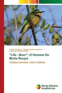 bokomslag "Life - Boer", O Homem De Muita Roupa