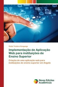 bokomslag Implementação de Aplicação Web para instituições de Ensino Superior