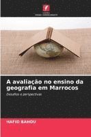 bokomslag A avaliação no ensino da geografia em Marrocos