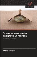 Hafid Bahou, HAFID BAHOU - Ocena w nauczaniu geografii w Maroku, Häftad