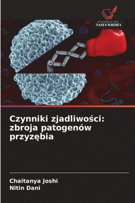Chaitanya Joshi, Nitin Dani - Czynniki zjadliwości, Häftad