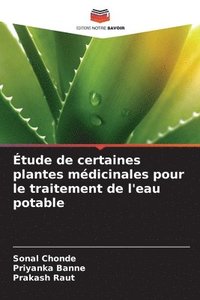 bokomslag Étude de certaines plantes médicinales pour le traitement de l'eau potable