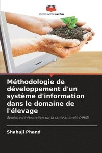 bokomslag Méthodologie de développement d'un système d'information dans le domaine de l'élevage