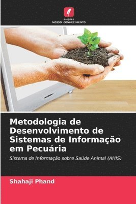 bokomslag Metodologia de Desenvolvimento de Sistemas de Informação em Pecuária