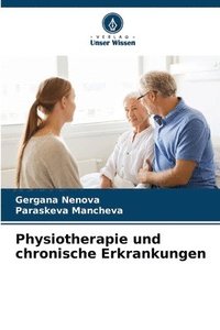 bokomslag Physiotherapie und chronische Erkrankungen