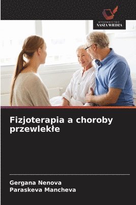 bokomslag Fizjoterapia a choroby przewlekle