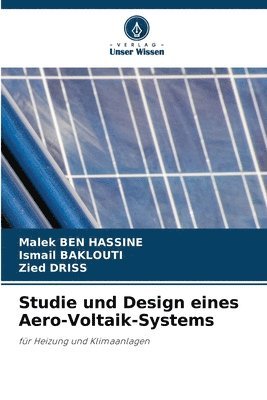 bokomslag Studie und Design eines Aero-Voltaik-Systems