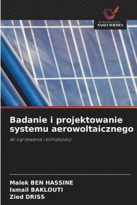 bokomslag Badanie i projektowanie systemu aerowoltaicznego