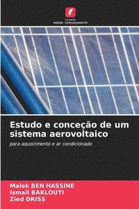 bokomslag Estudo e conceção de um sistema aerovoltaico