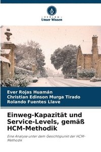 bokomslag Einweg-Kapazität und Service-Levels, gemäß HCM-Methodik