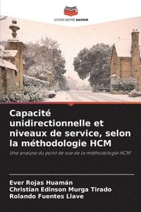 bokomslag Capacité unidirectionnelle et niveaux de service, selon la méthodologie HCM