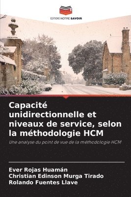 bokomslag Capacité unidirectionnelle et niveaux de service, selon la méthodologie HCM