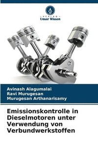 bokomslag Emissionskontrolle in Dieselmotoren unter Verwendung von Verbundwerkstoffen