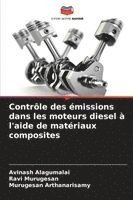 bokomslag Contrôle des émissions dans les moteurs diesel à l'aide de matériaux composites