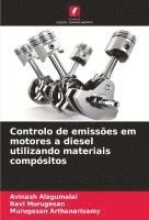 bokomslag Controlo de emissões em motores a diesel utilizando materiais compósitos