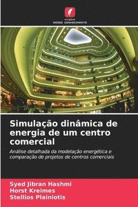 bokomslag Simulação dinâmica de energia de um centro comercial