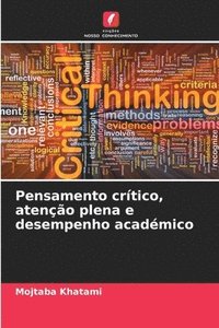 bokomslag Pensamento crítico, atenção plena e desempenho académico