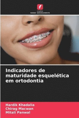 bokomslag Indicadores de maturidade esquelética em ortodontia