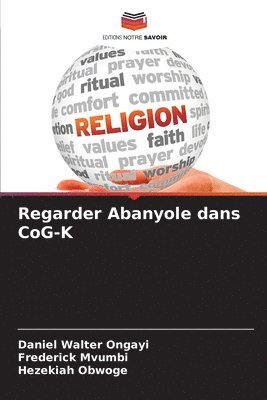 bokomslag Regarder Abanyole dans CoG-K