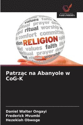 bokomslag Patrz?c na Abanyole w CoG-K