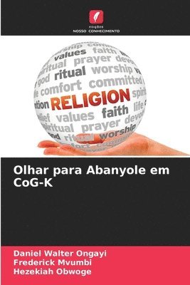 bokomslag Olhar para Abanyole em CoG-K