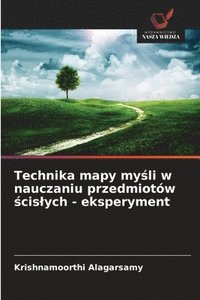 bokomslag Technika mapy my?li w nauczaniu przedmiotów ?cislych - eksperyment