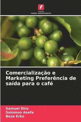 bokomslag Comercialização e Marketing Preferência de saída para o café