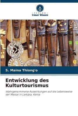 bokomslag Entwicklung des Kulturtourismus